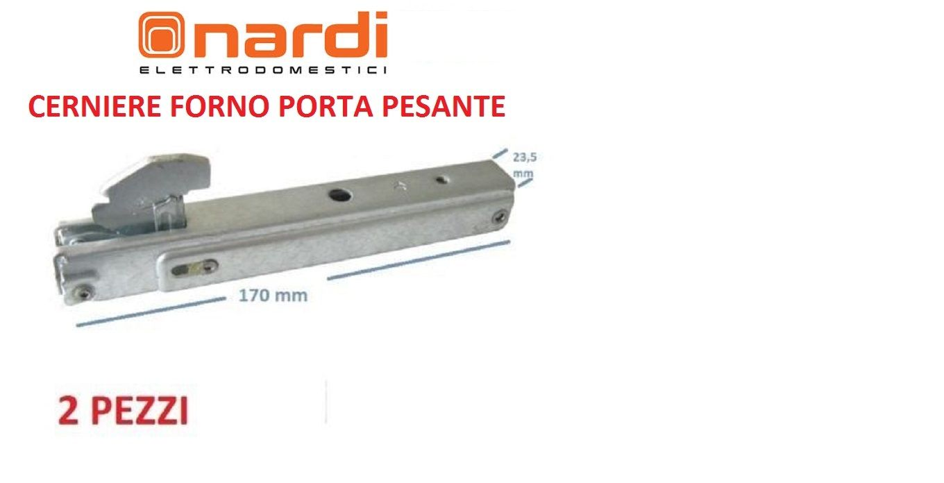 NARDI - COPPIA CERNIERE FORNO PORTA 3 VETRI 17 X 23,5 CM SPORTELLO MOLLE