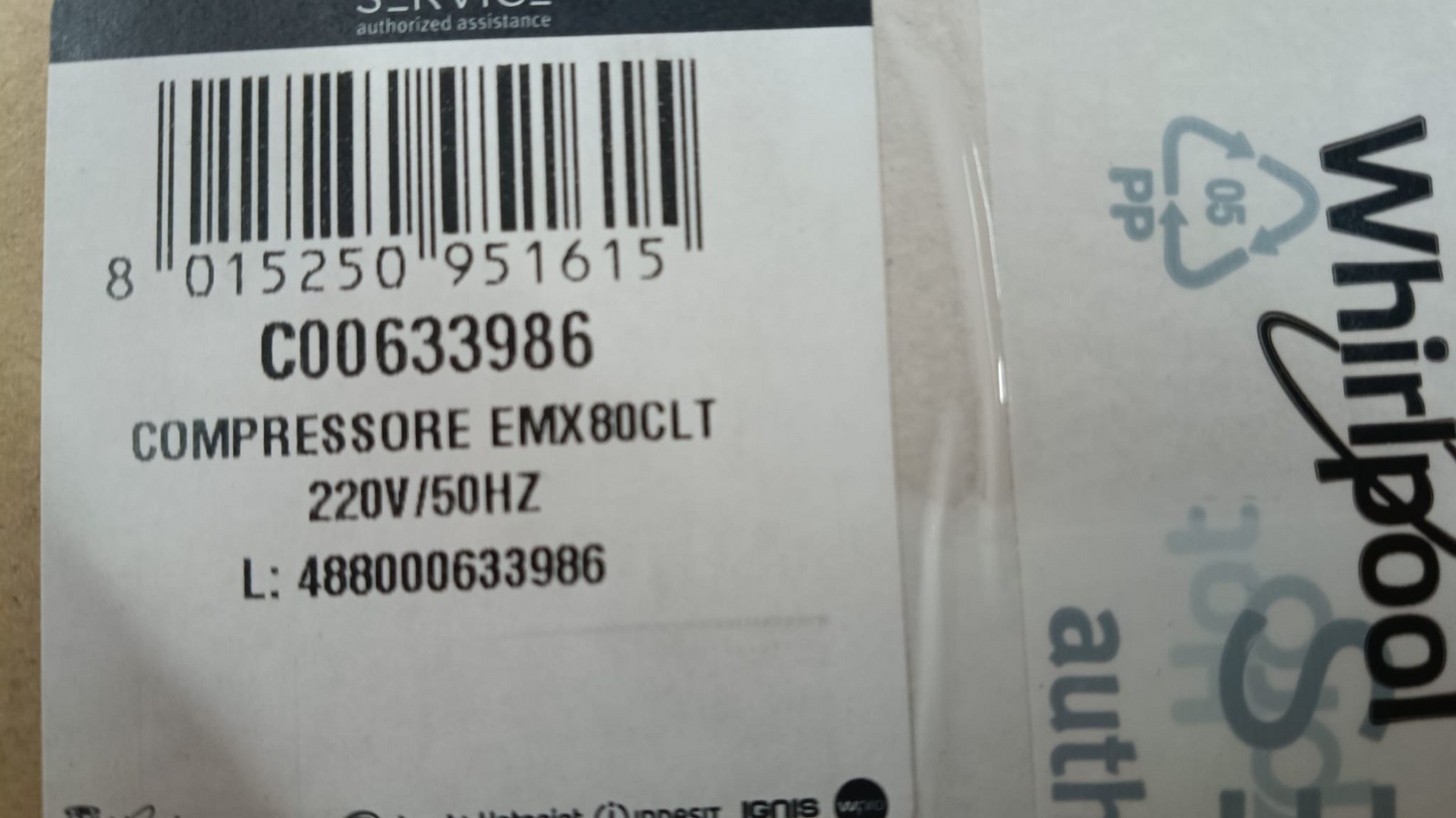 EMBRACO COMPRESSORE FRIGORIFERO ARISTON INDESIT ORIGINALE C00633986 EMX80CLT